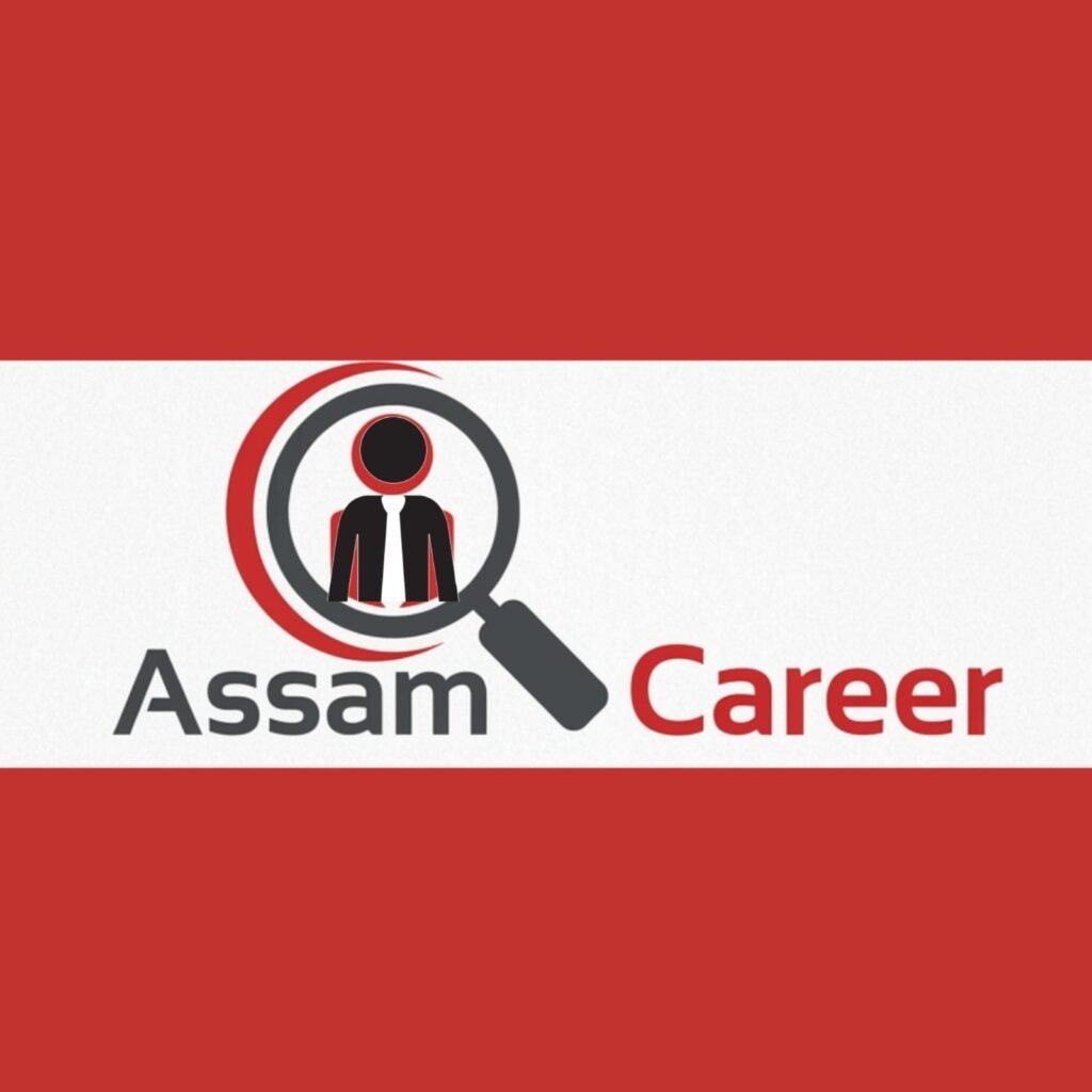 Assam Career Private Jobs
