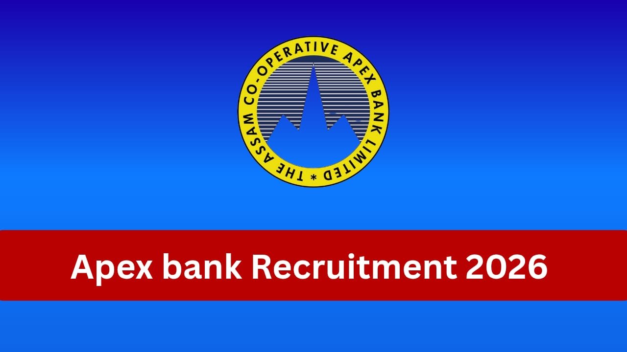 Assam Apex Bank Recruitment 2026