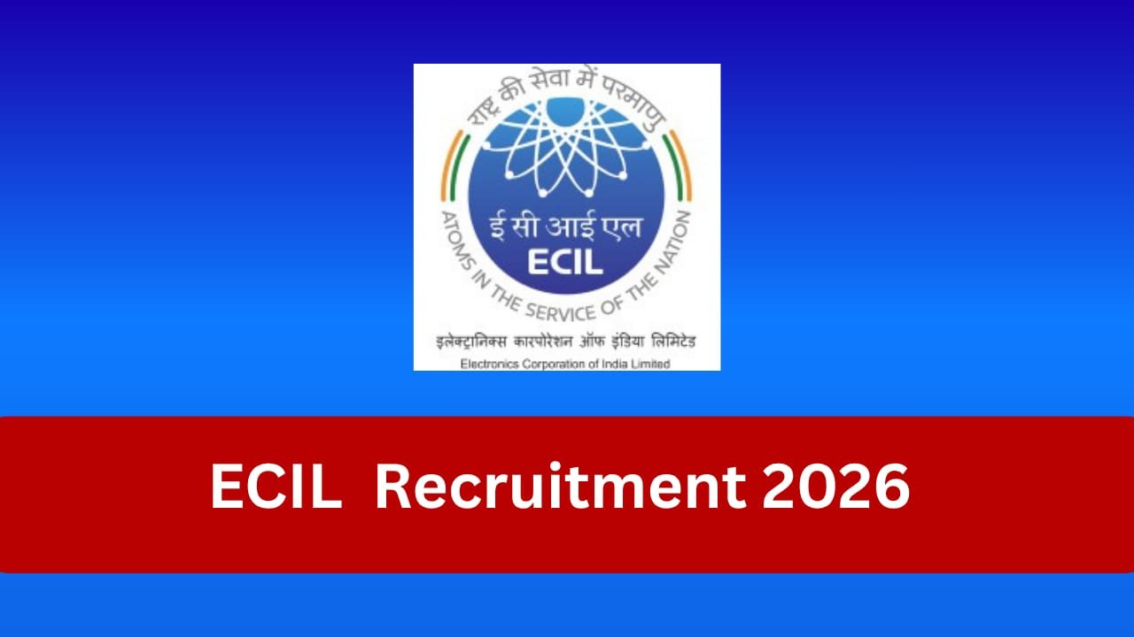 ECIL Recruitment 2026