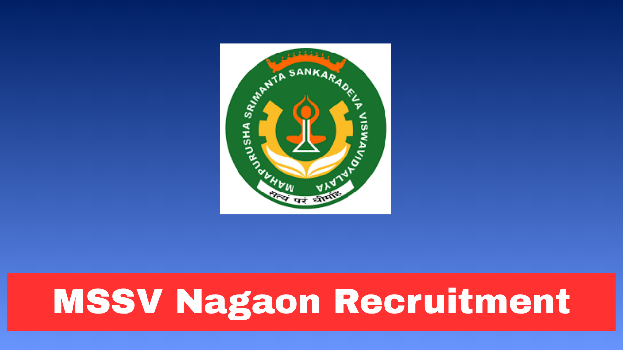 MSSV Grade III IV Nagaon Recruitment 2026