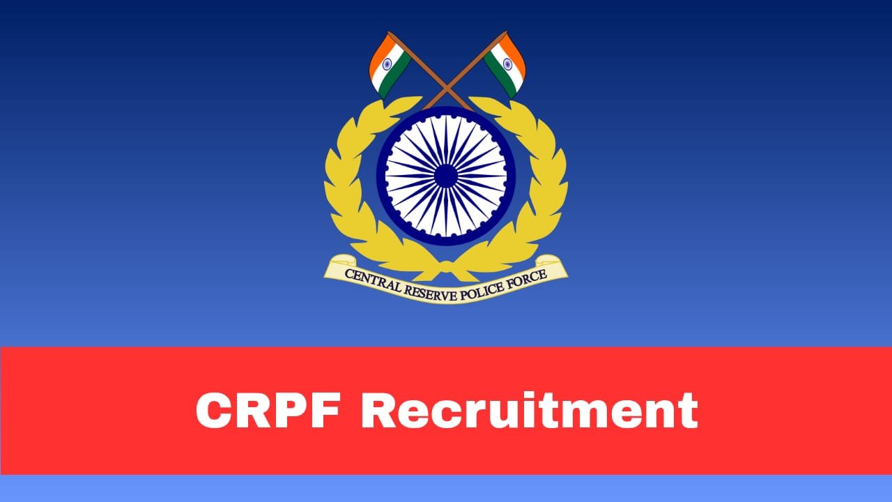 CRPF Constable Tradesman Recruitment 2026 out for 9195 Posts Apply Online