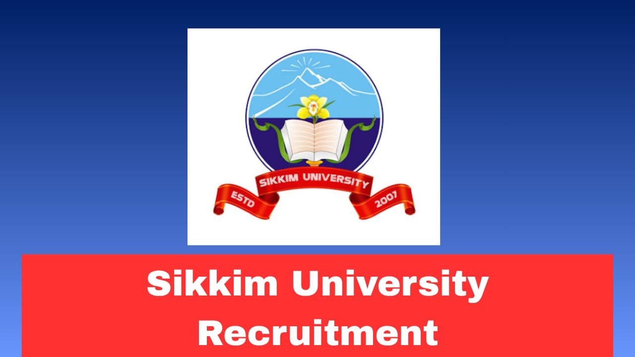 Sikkim University Recruitment 2026 Apply Now Online Fast For Project Associate Post