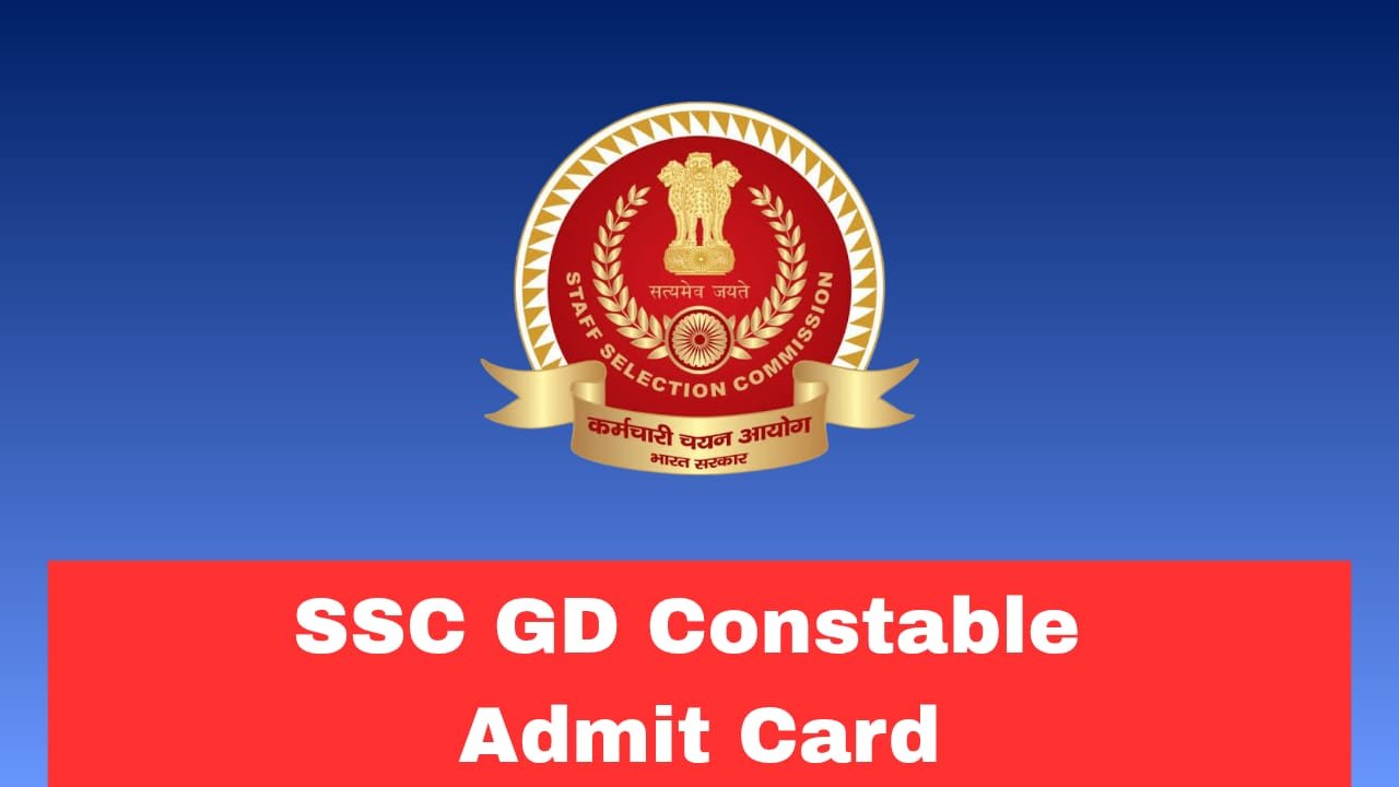 SSC GD Constable Admit Card 2026 Out Check Now
