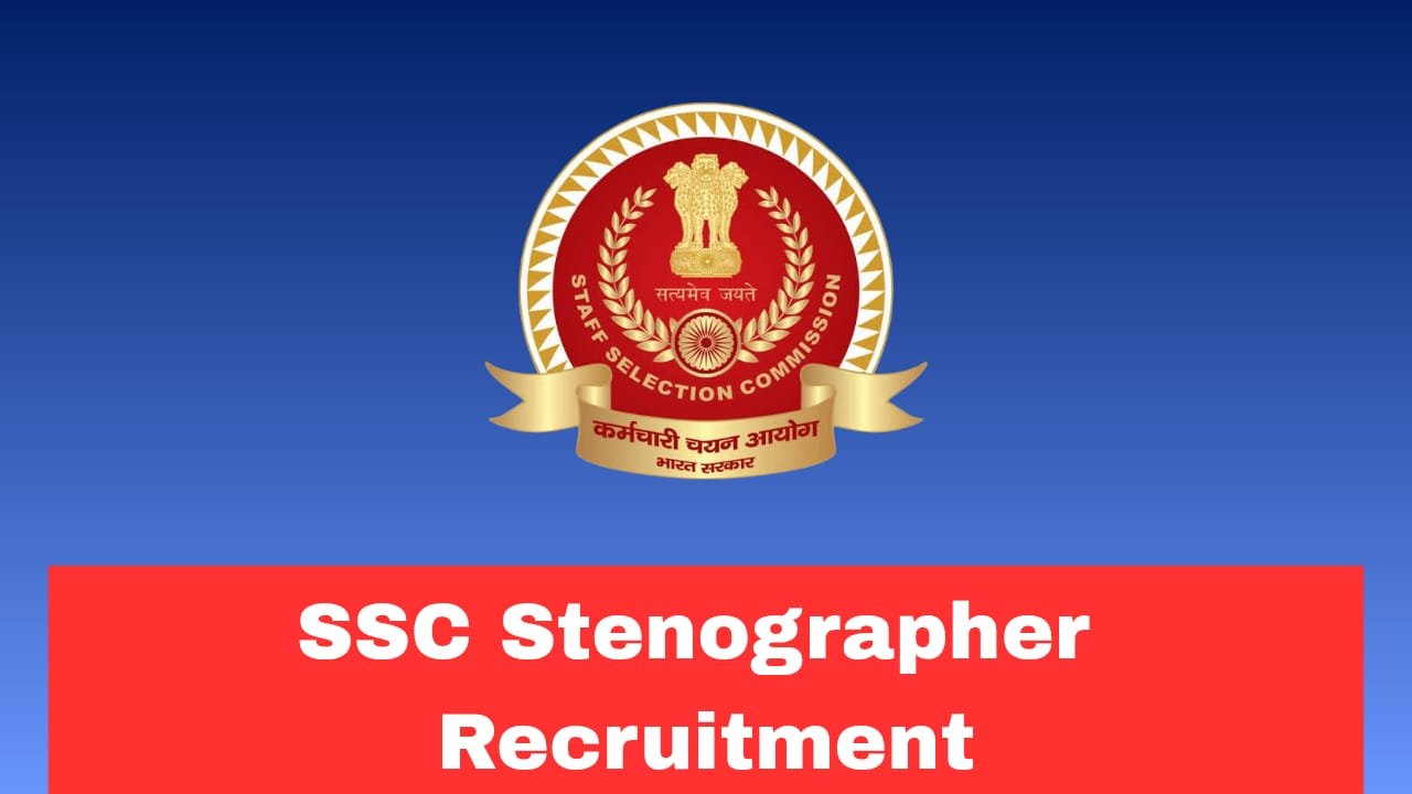 SSC Stenographer Recruitment 2026 Apply Now Online for 731 Posts