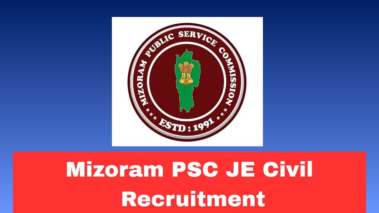 Mizoram Psc JE Civil Recruitment 2026 Apply Now Online for 08 Posts | Power & Electricity Department