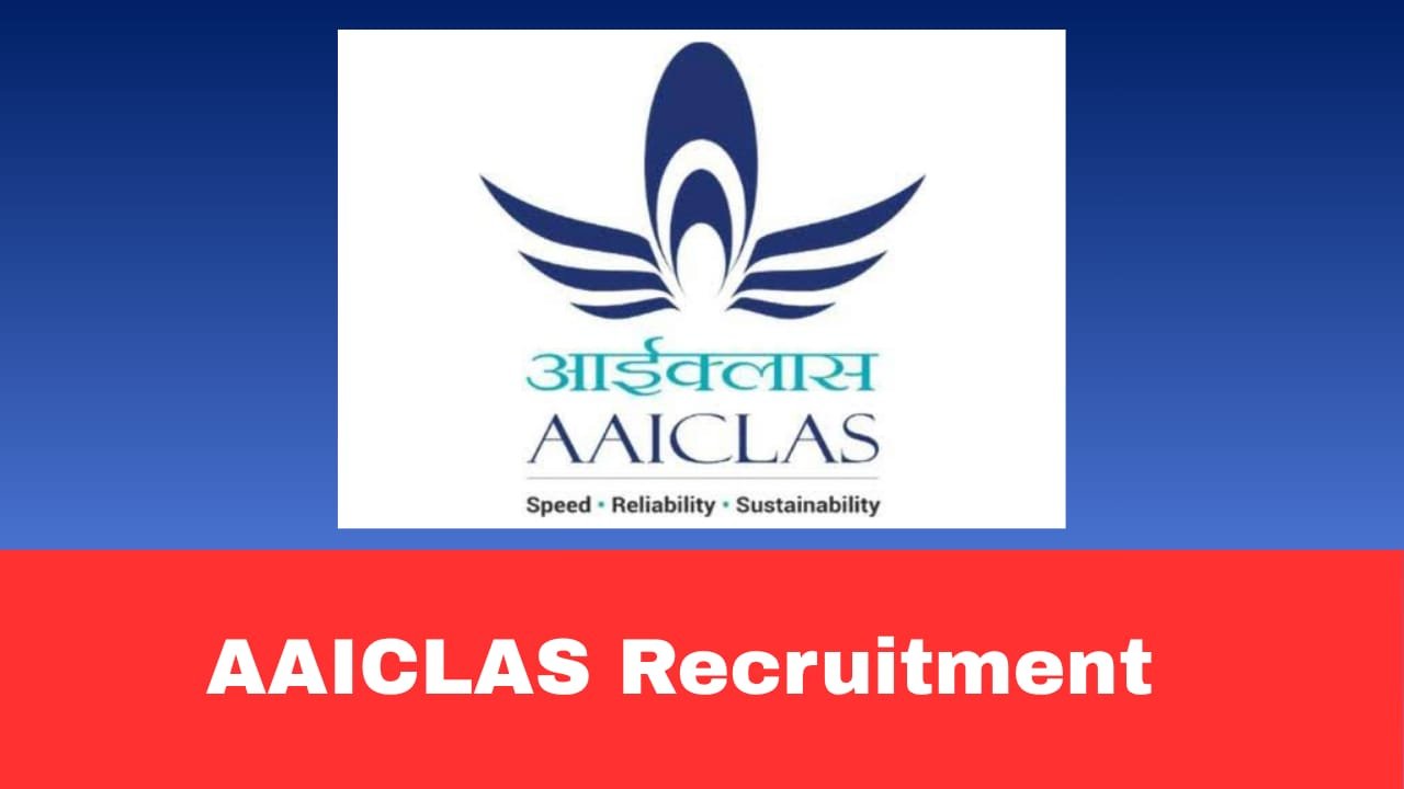 AAICLAS Recruitment 2026 Apply Now Online for 220 Security Screener & Assistant Security Posts