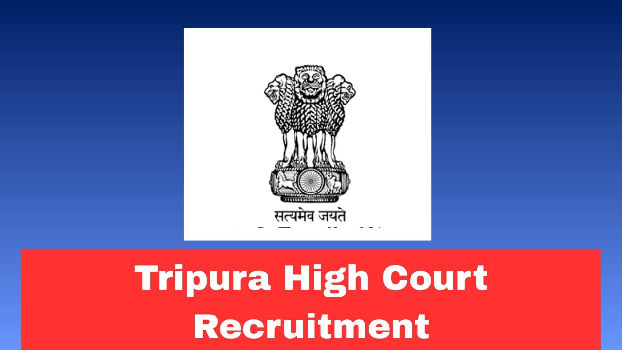 Tripura High Court Recruitment 2026 Apply Online for Junior Grade Translator Posts