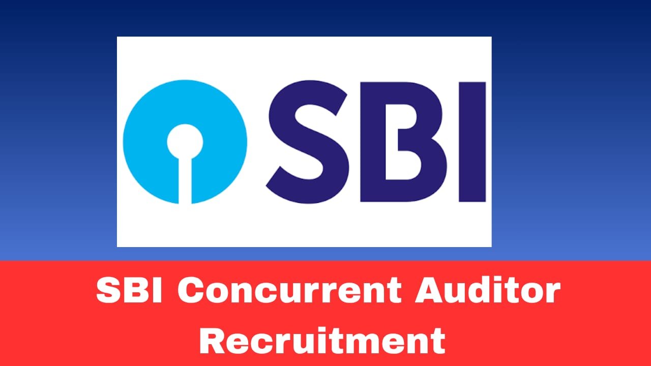 SBI Concurrent Auditor Recruitment 2026 Apply Now Online for 821 Posts | Retired SBI Officers Vacancy