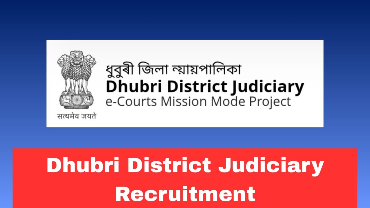 Dhubri Judiciary Grade-IV Recruitment 2026 Apply Offline | Chowkidar Vacancy