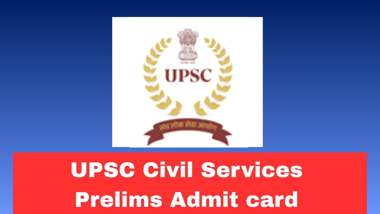 UPSC Prelims Admit Card 2026 Out – Download Civil Services Hall Ticket Now