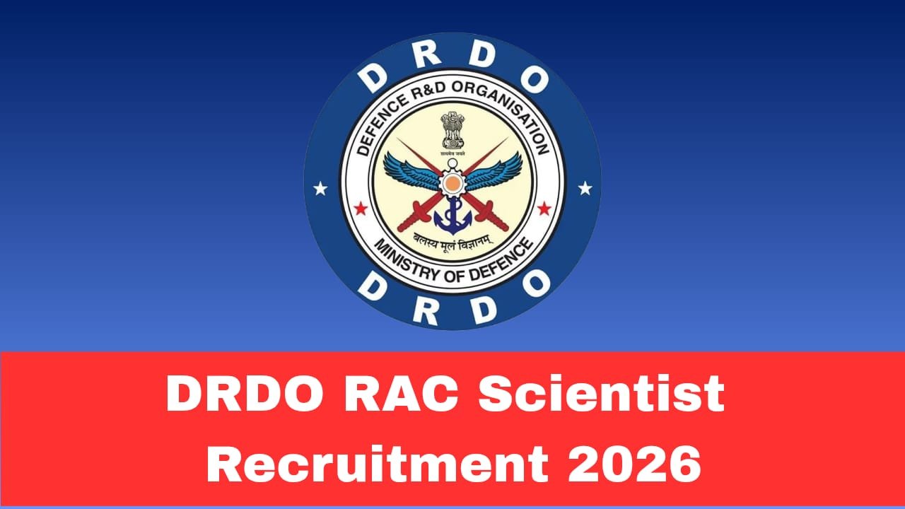 DRDO RAC Scientist Recruitment 2026 Apply Online for 33 Scientist B, C, D Posts