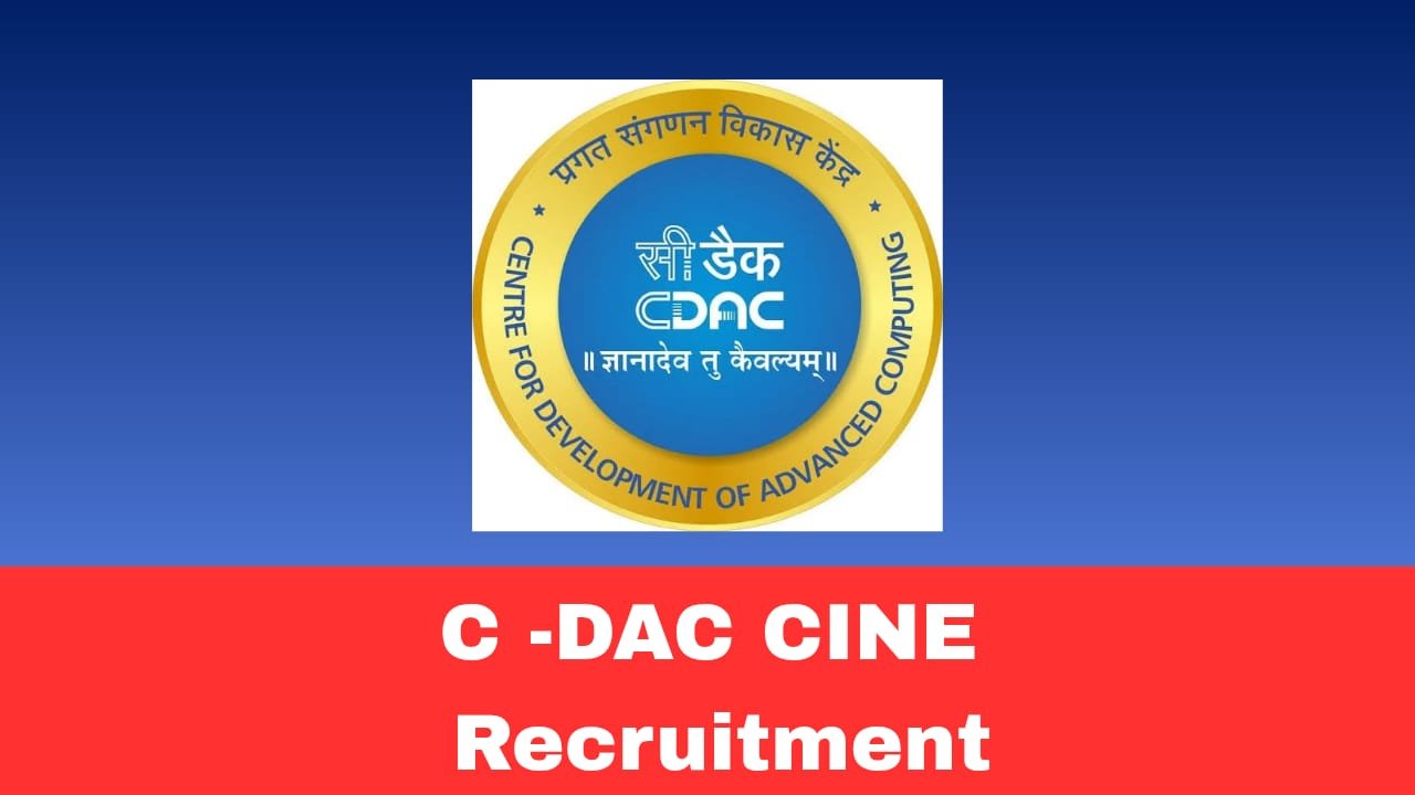 C-DAC CINE Recruitment 2026 Apply Online for 41 Posts | Project Engineer, Senior Project Engineer, Project Manager & Other Posts