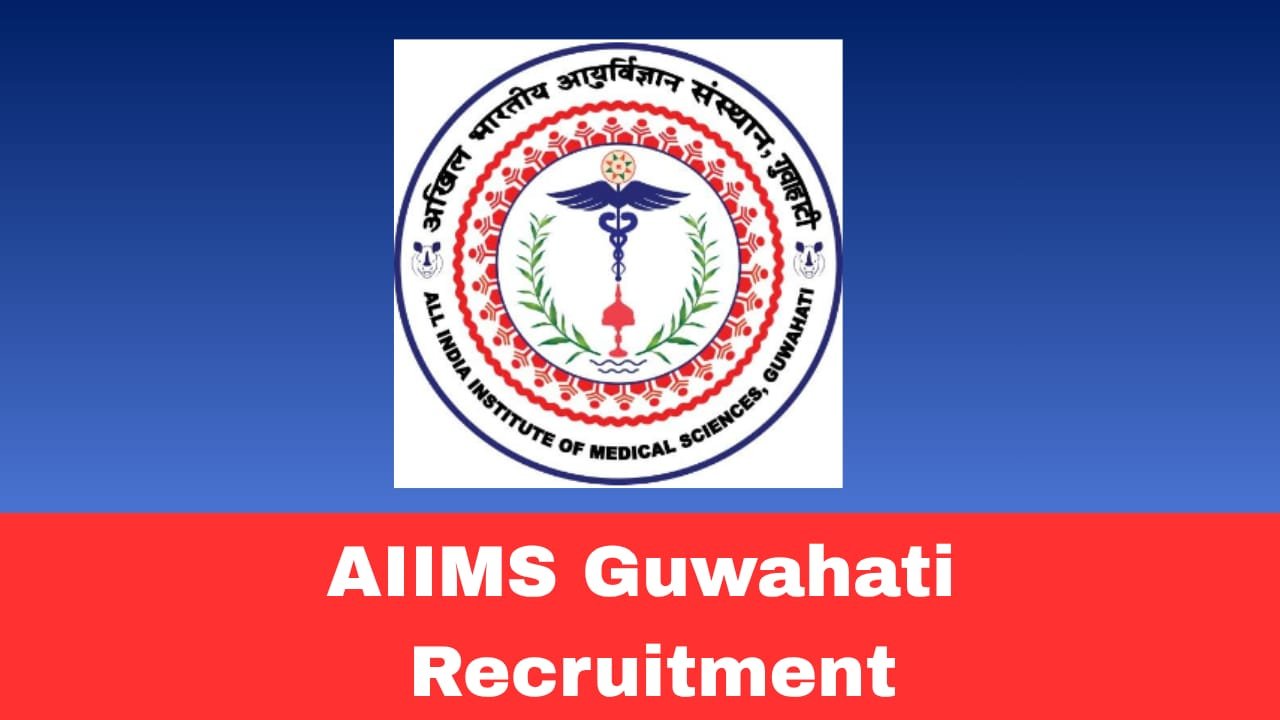 AIIMS Guwahati Recruitment 2026 – Apply Online for 129 Senior Residents & Others