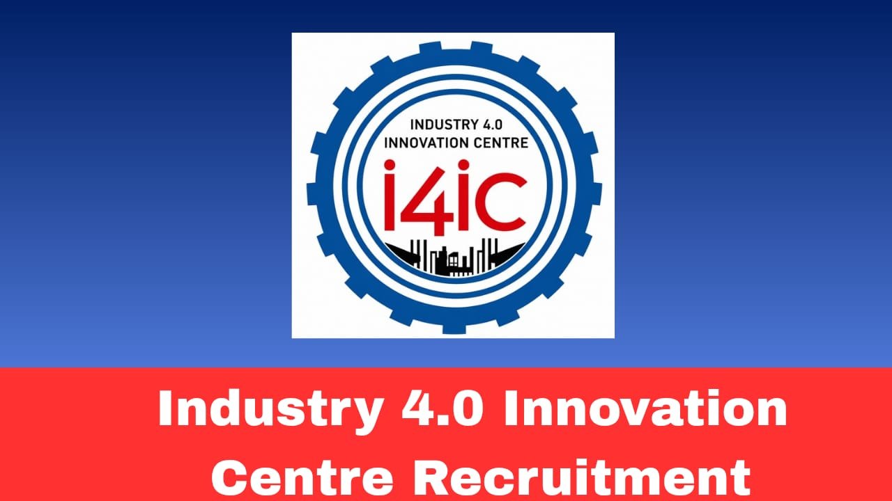 Industry 4.0 Innovation Centre Recruitment 2026 – Apply Online | Director IDA Scale 150000-300000