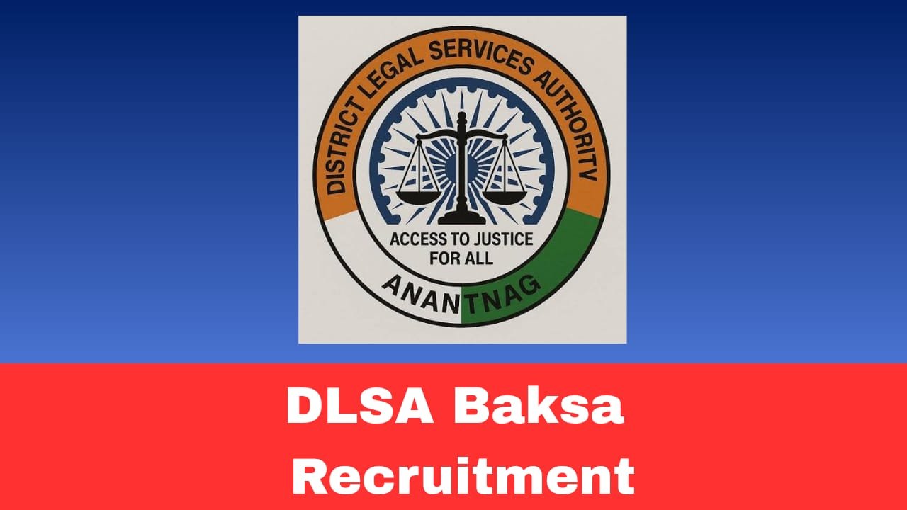 DLSA Baksa Driver Recruitment 2026 Apply Offline for 01 Driver Post