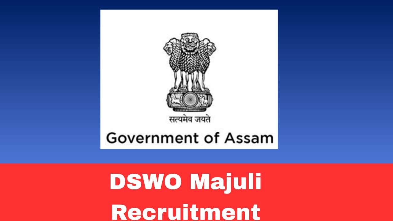 Majuli One Stop Centre Recruitment 2026 Apply Offline for 05 Posts | Case Worker and MPW Roles