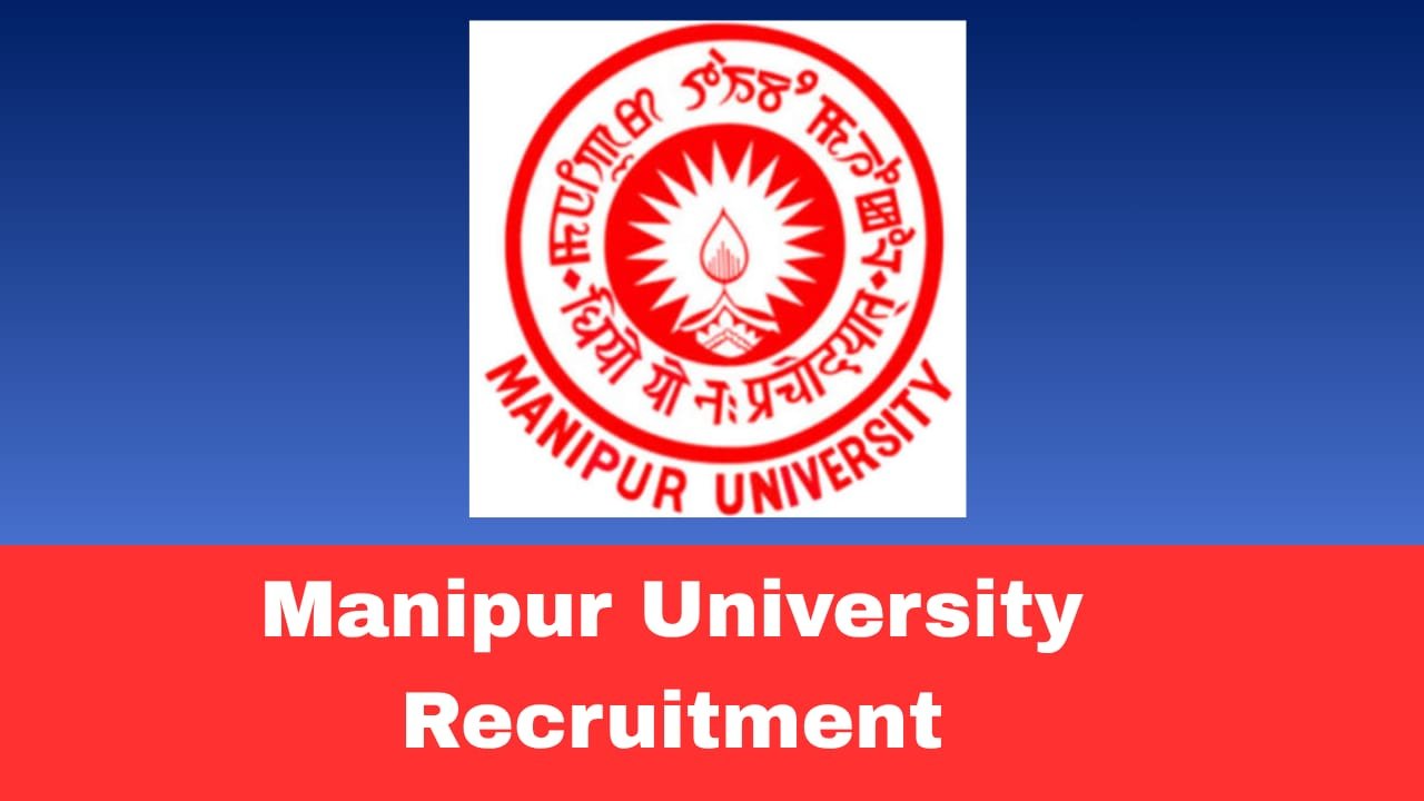 Manipur University Recruitment 2026 Apply for 01 Post | Project Assistant NEC Funded Project on Contract Basis