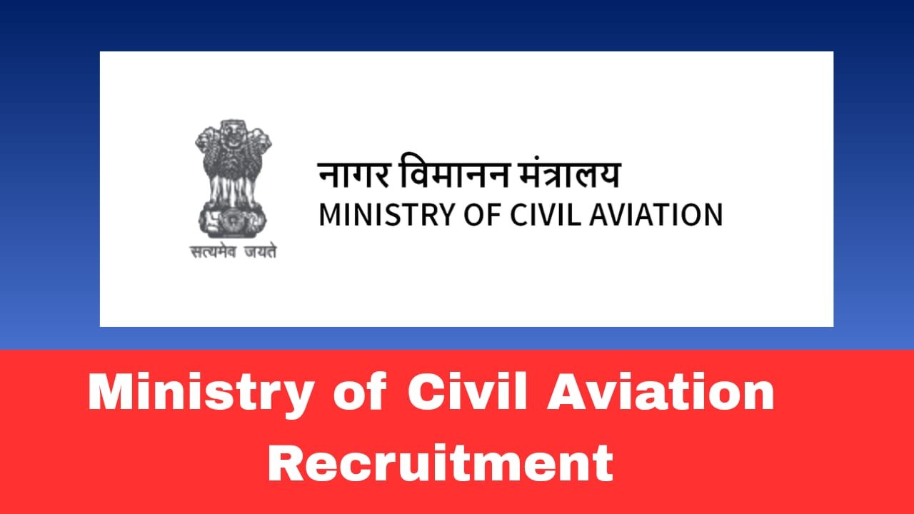 Ministry of Civil Aviation Recruitment 2026 Apply for 01 Post | Young Professional – Contractual