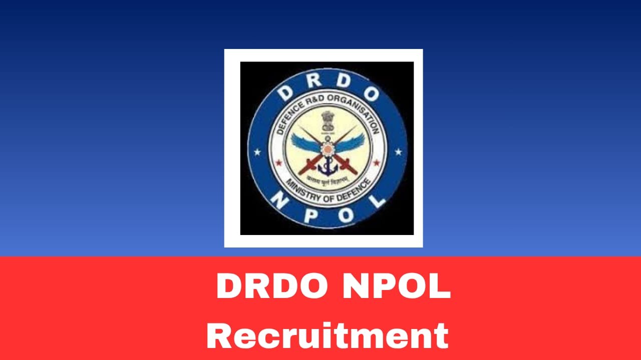 DRDO NPOL Recruitment 2026 Apply Online | Paid Internship Scheme for Engr & Science Students